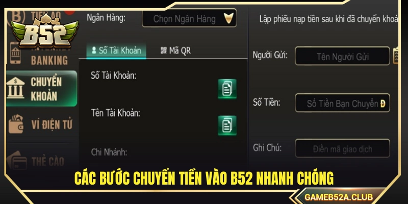 Quy trình gửi tiền vào B52 một cách thần tốc
